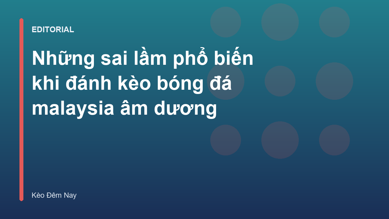 Người chơi đang phân tích bảng tỷ lệ kèo bóng đá Malaysia